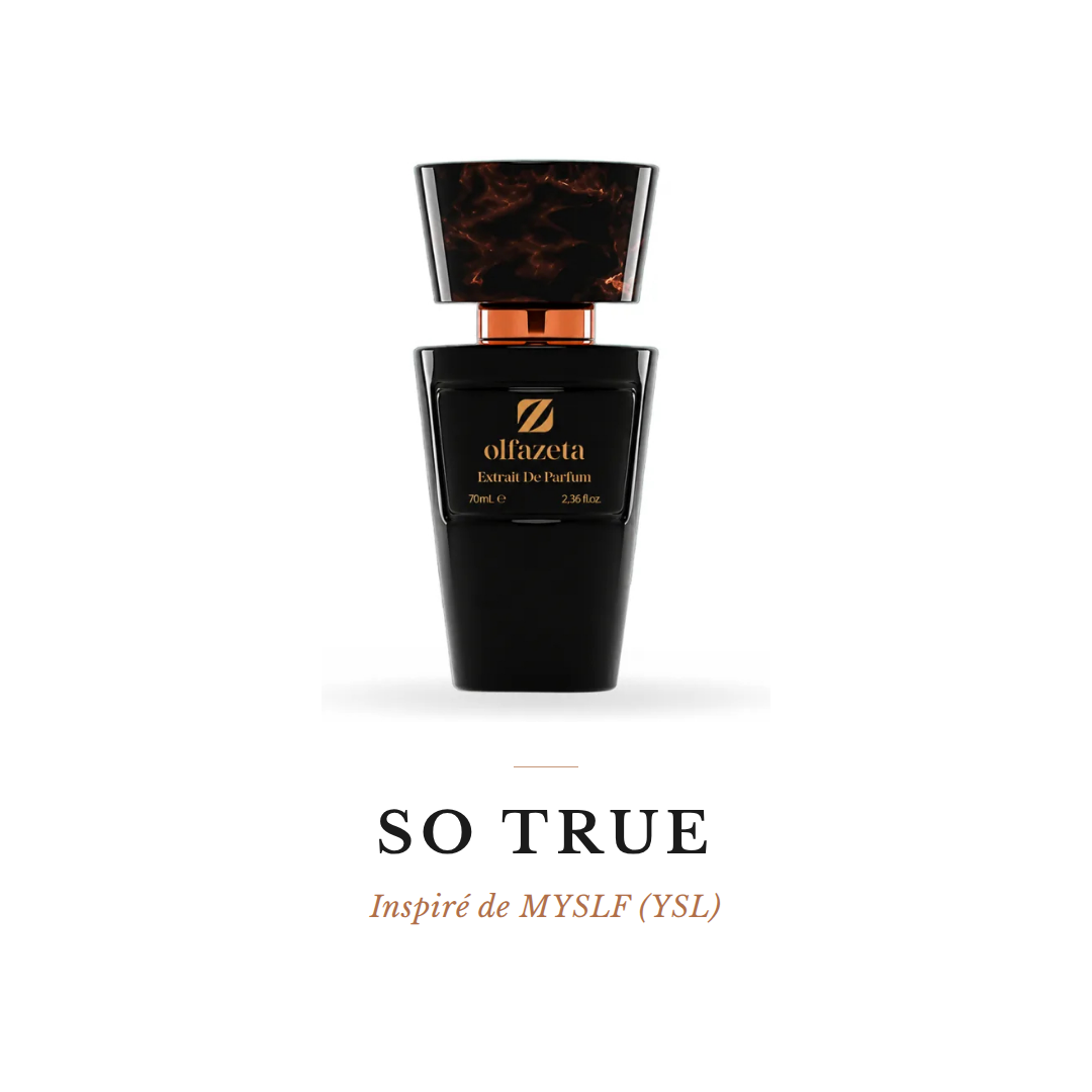 SO TRUE – Inspiré de MYSLF (YSL)