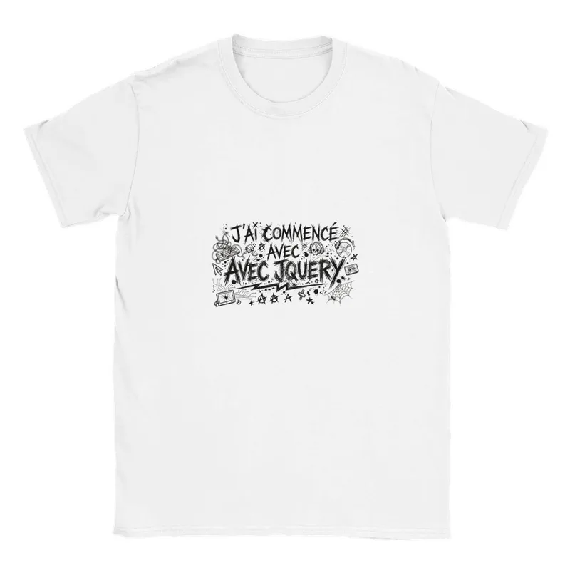T-shirt J'ai commencé avec JQuery