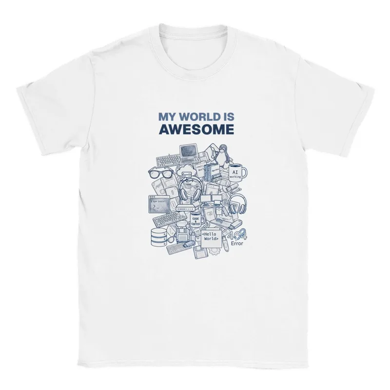 T-shirt My World is Awesome